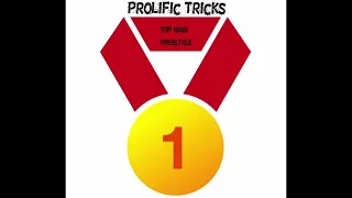 Prolific Tricks -  "Top Rank" (Freestyle) (2024)