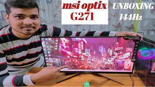 msi optix G271 eSports GAMING MONITOR 144HZ 1ms Response Time Unboxing and First Impression|| #msi