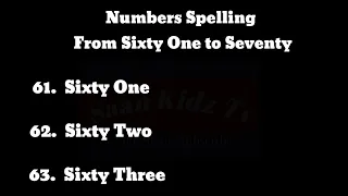 Learn 61 to 70 Number Names with Spelling | Number Names with Spelling Videos