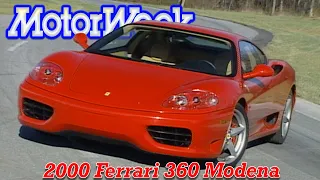 2000 Ferrari 360 Modena | Retro Review