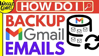 How to backup Gmail emails