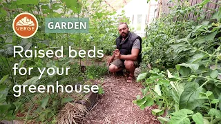 Raised Beds | why we like them and how to build them in a greenhouse