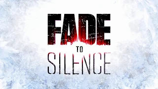 FADE TO SILENCE Announcement Trailer (2017)