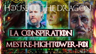 Théorie - La Grande Conspiration  (Game of Thrones / HotD / ASOIAF)