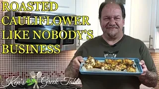 THE ULTIMATE ROASTED CAULIFLOWER RECIPE | Crazy Good | Super Easy