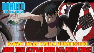 KAWAKI BUNUH CODE DEMI KARMA MURNI❗AMADO TIDAK MENGAKTIFKAN SEMUA DATA KARMA KAWAKI❗TWO BLUE VORTEX