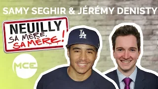 Samy Seghir et Jérémy Denisty dévoilent les coulisses du tournage de Neuilly sa mère, sa mère!