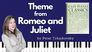 Theme from Romeo and Juliet [Tchaikovsky] (Easy Piano Classics - Book One)