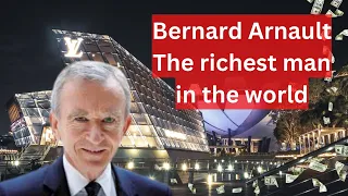 How Bernard Arnault became the richest man in the world? | Business Case Study | BusinessProfusion