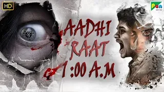 AADHI RAAT 1:00 A.M | Full Horror Hindi Dubbed Movie | Mohan Prasad, Sasvatha