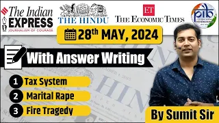28 May 2024 | Editorial Discussion | Tax system, Marital Rape, Fire Tragedy | Sumit Rewri |