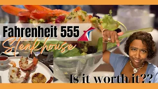 Carnival Cruise |  Fahrenheit 555 Steakhouse Review | Is it worth it?? | Get a Free Bottle of wine