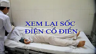 SỐC ĐIỆN CỔ ĐIỂN