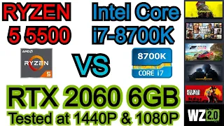 Ryzen 5 5500 vs Intel Core i7-8700K | RTX 2060 6GB | 6 Games Tested Side by Side @ 1440P & 1080P