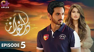 Pakistani Drama | Dil Nawaz Episode - 5 | Aplus Gold | Wahaj Ali, Minal Khan, Neelam Muneer | CZ2O