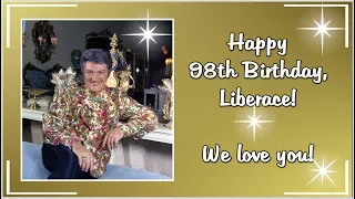 Happy 99th Birthday, Liberace! We love you