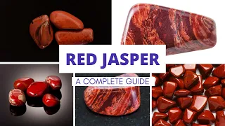 Discover the Healing Properties of Red Jasper: A Complete Guide