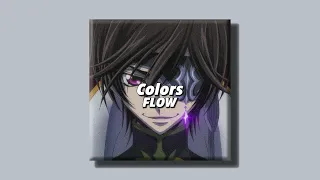 Colors - Code Geass (slowed + reverb)