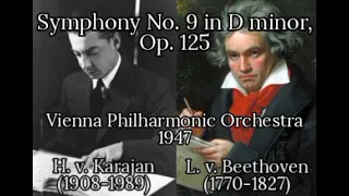 The Greatest Recordings: Symphony No. 9 in D minor, Op. 125: H. v. Karajan and VPO (1947)