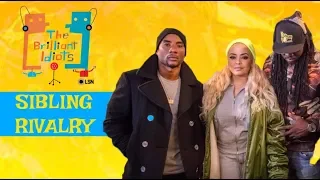 The Brilliant Idiots: Sibling Rivalry (Feat  Angela Rye, Wax & Lore'l) FULL EPISODE