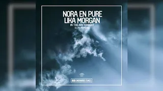 Nora En Pure & Lika Morgan - In the Air Tonight (Nora En Pure Remix)