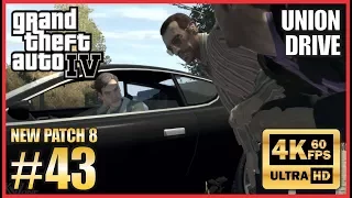 GRAND THEFT AUTO IV 4K 60fps Walkthrough Part 43 "Union Drive" New Patch 8 NO COMMENTARY