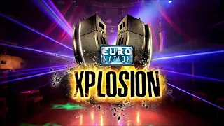 Euro Nation XPLOSION - LIVE TO AIR FROM THE WAREHOUSE