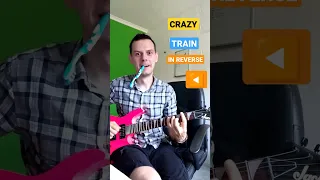 CRAZY TRAIN But It's REVERSED 🎸⏪