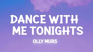 Olly Murs - Dance With Me Tonight (Lyrics)