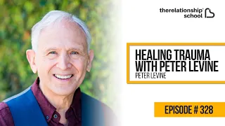 Healing Trauma With Peter Levine - Peter Levine -  328