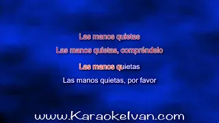 Carlos Perez - Las Manos Quietas (Versión Extendida) KARAOKE