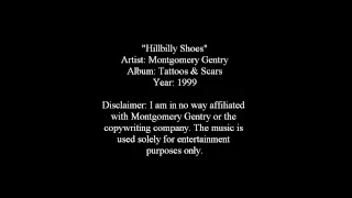 Hillbilly Shoes - Montgomery Gentry [Lyrics]