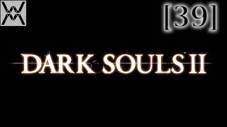 Прохождение Dark Souls 2 [39] - Финал