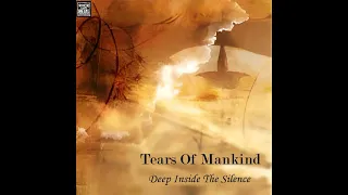 Tears Of Mankind - Deep Inside The Silence (Demo) (2004) (Full Demo)