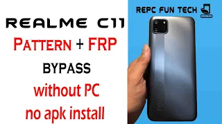 realme c11 2021 frp bypass | realme c11 2021 frp bypass android 11