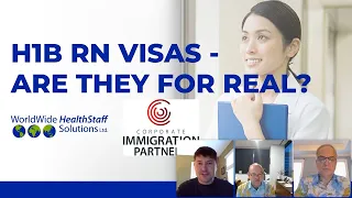 H1B RN Visas - Are They For Real? (webinar replay) Jan 10, 2024