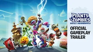 Plants vs. Zombies: Battle for Neighborville™ Official Gameplay Trailer