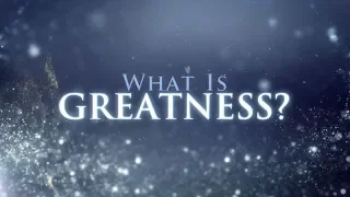 L. Ron Hubbard: What is Greatness?