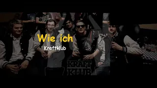 KRAFTKLUB - Wie Ich - Sub Español/Alemán