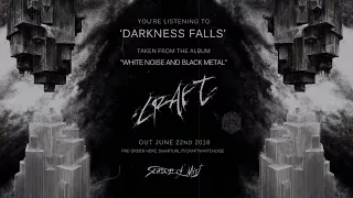 Craft - Darkness Falls (official premiere)