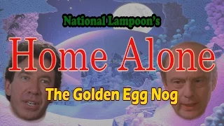 [YTP] Home Alone - The Golden Eggnog