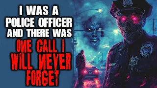 I Was A Police Officer And There Was One Call I Will Never Forget