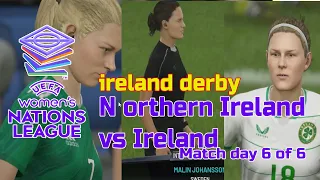 ⚽  Northern Ireland women  vs  Ireland women   UEFA Women's National League    (12/05/2023) 🎮 FIFA