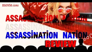 Assassination Nation Review and Girl Power