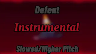 Defeat (Slowed/Higher Pitch Instrumental) FNF Vs Imposter Mod