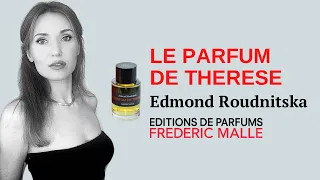 LE PARFUM DE THERESE Frederic Malle 🖤♥️