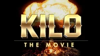 Kilo The Movie: The Best Of The Worst