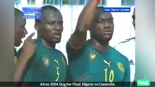 Afcon 2004 Q/F. Nigeria vs Cameroon 2️⃣:1️⃣