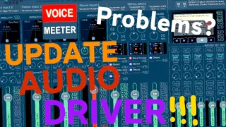 Voicemeeter crackling audio? UPDATE AUDIO DRIVER