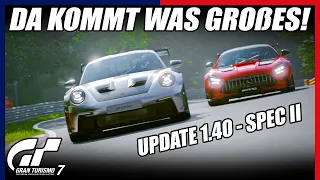 Das RIESIGE Gran Turismo 7 Update | GT7 Spec II v1.40